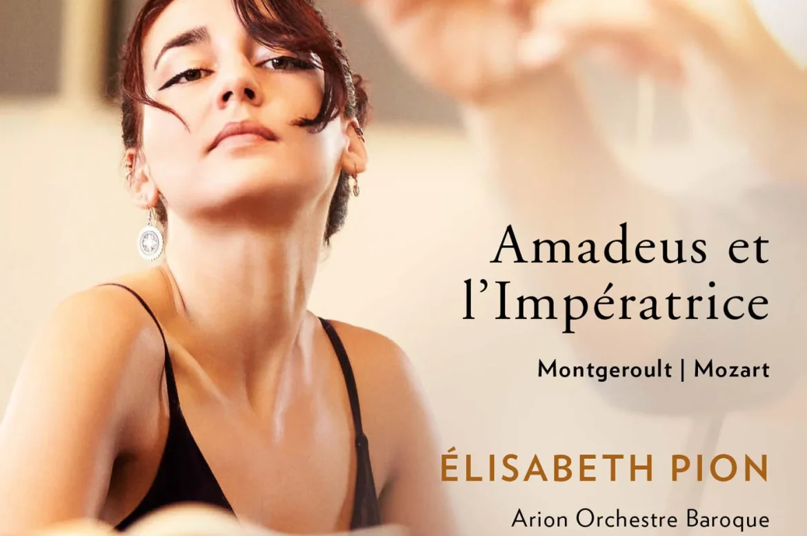 Amadeus et l’Impératrice : Mozart / Montgeroult