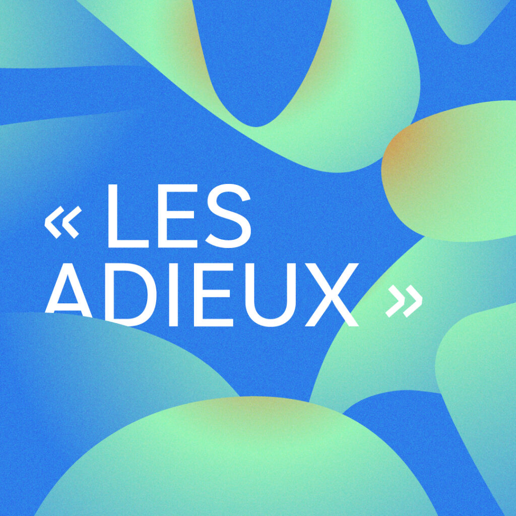 Les Adieux