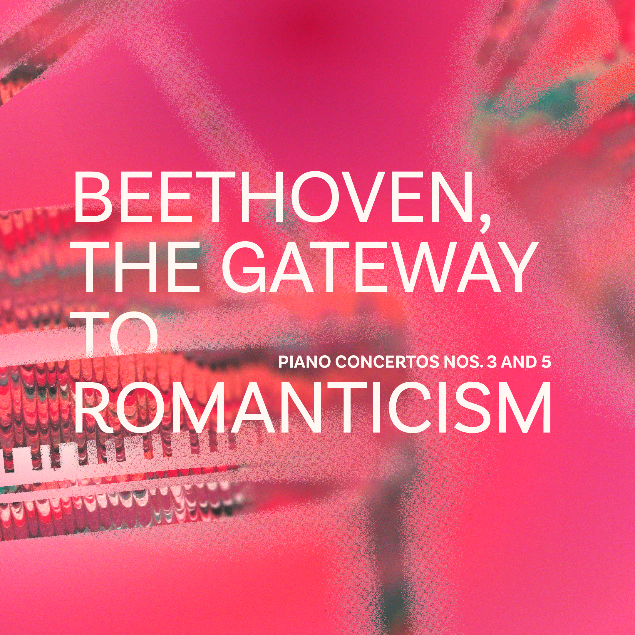 Beethoven, the Gateway to Romanticism